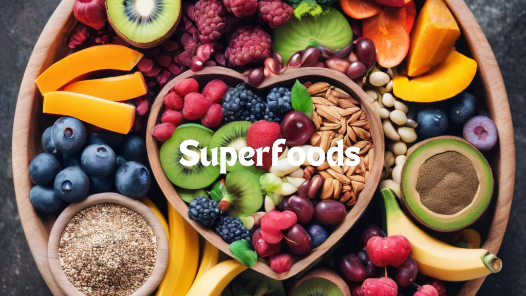 Superfoods: What They Are and How to Incorporate Them into Your Diet